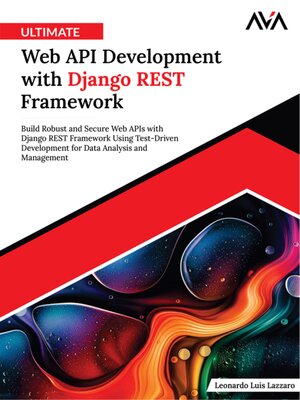 cover image of Ultimate Web API Development with Django REST Framework